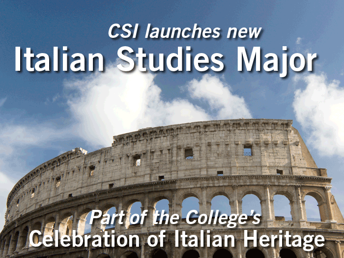 The College of Staten Island has launched a new Bachelor of Arts degree program in Italian Studies.